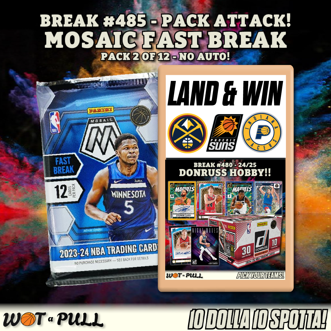 BREAK #485 - PACK ATTACK! MOSAIC FAST BREAK!