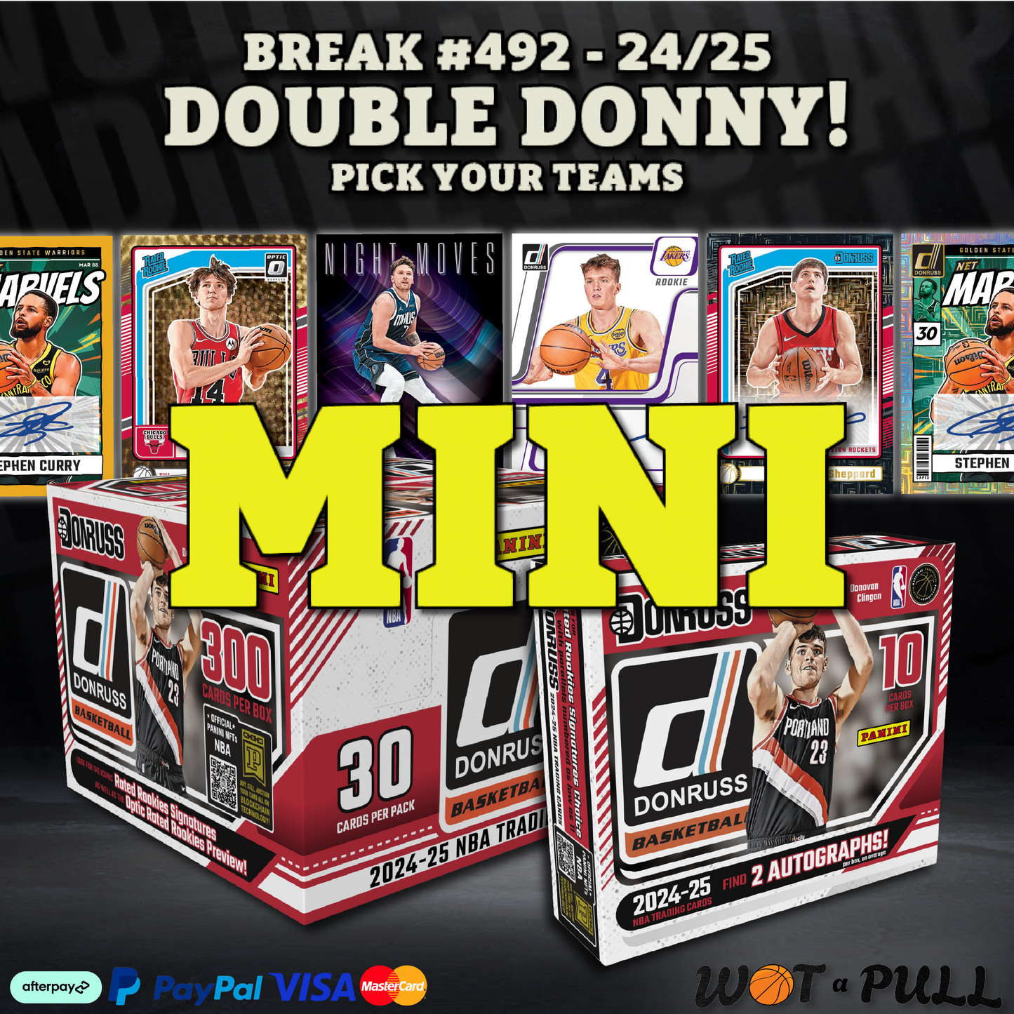 BREAK #492 - 2024-25 DOUBLE DONNY MINI 1!