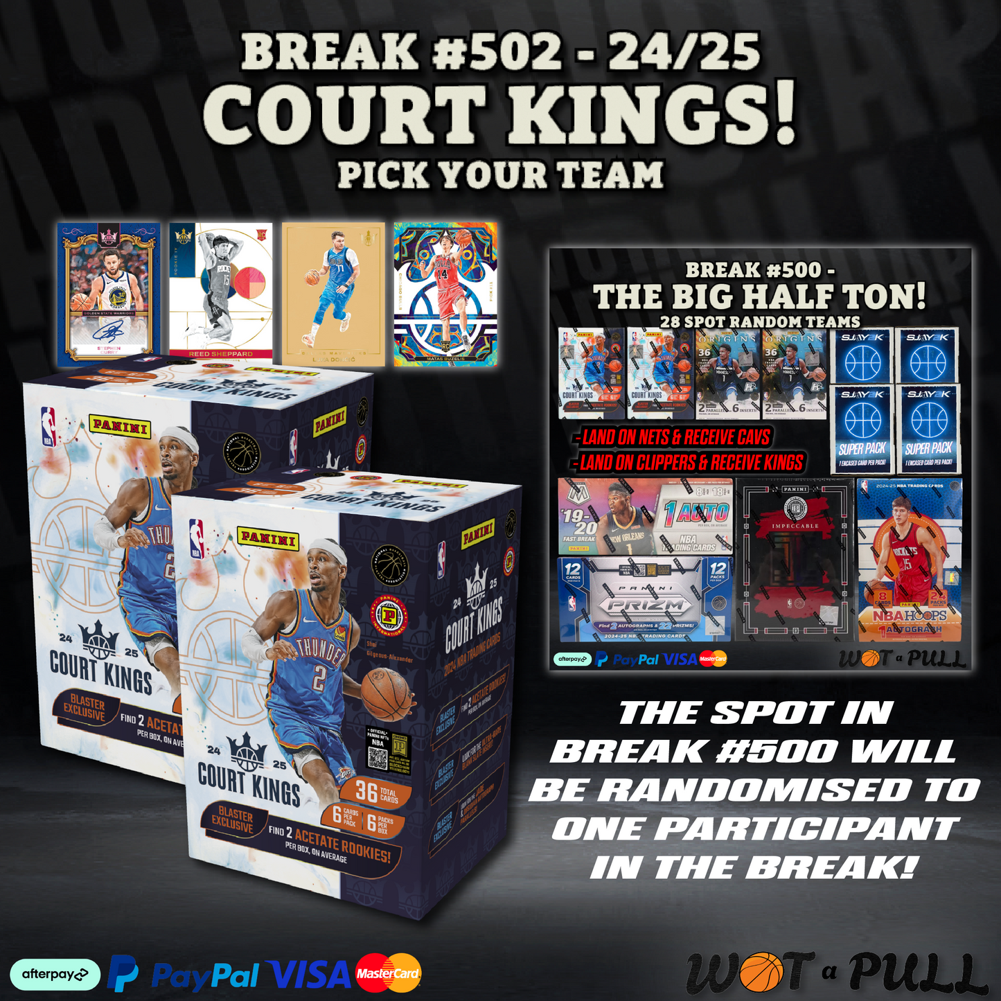 BREAK #502 - 2024-25 COURT KINGS! - BREAK #500 SPOT