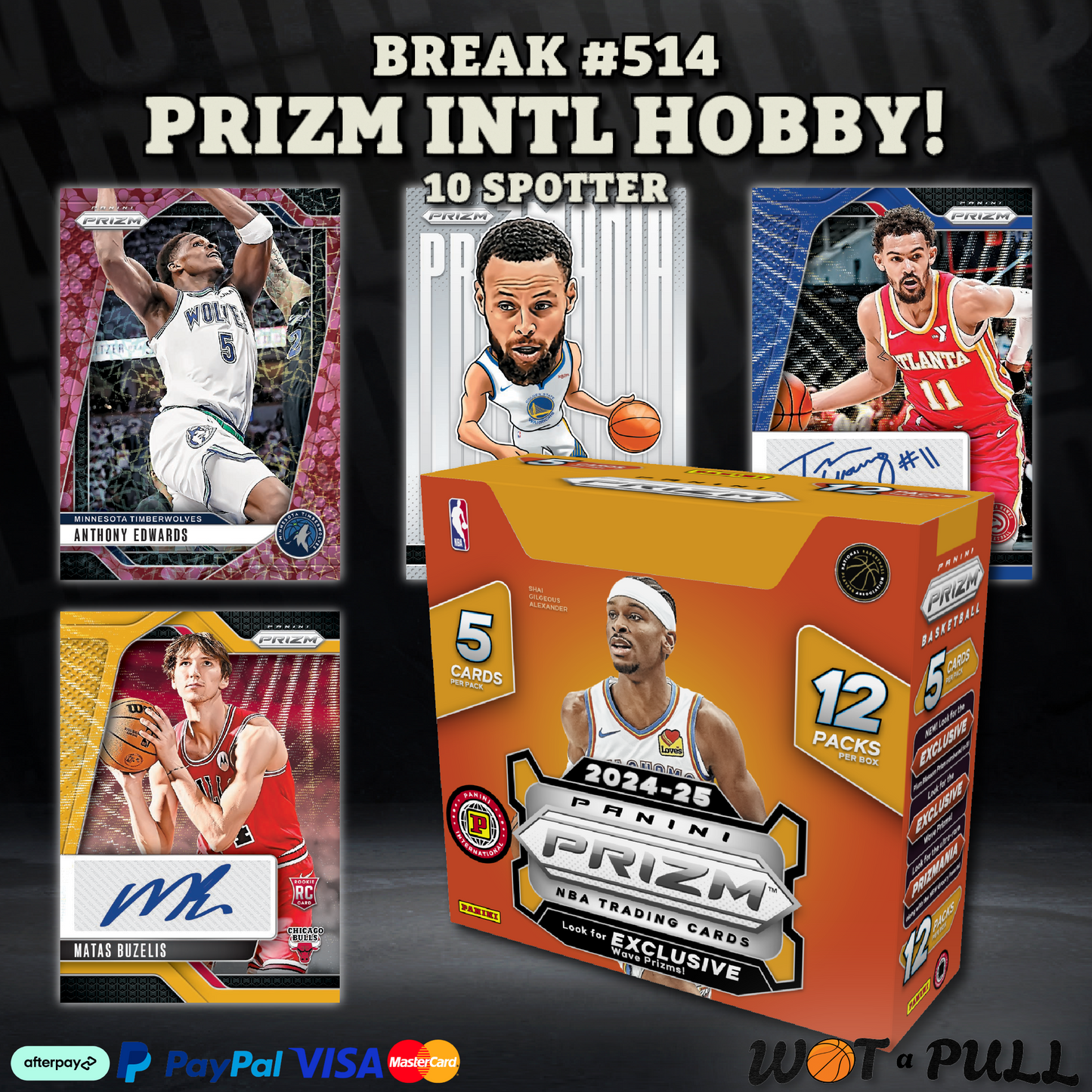 BREAK #514 - 2024-25 PRIZM INTL HOBBY 10 SPOTTER!
