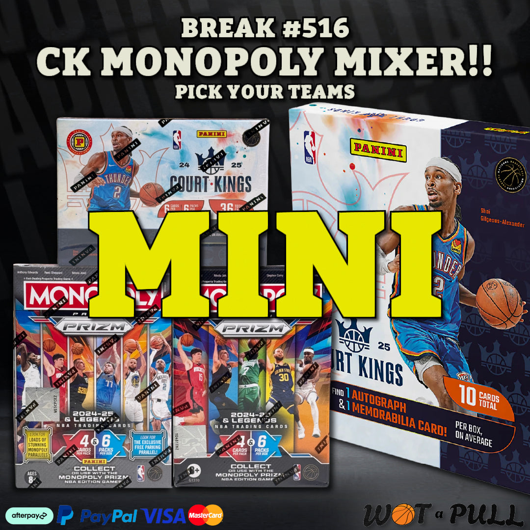 BREAK #516 - COURT KINGS x MONOPOLY MIXER MINI!