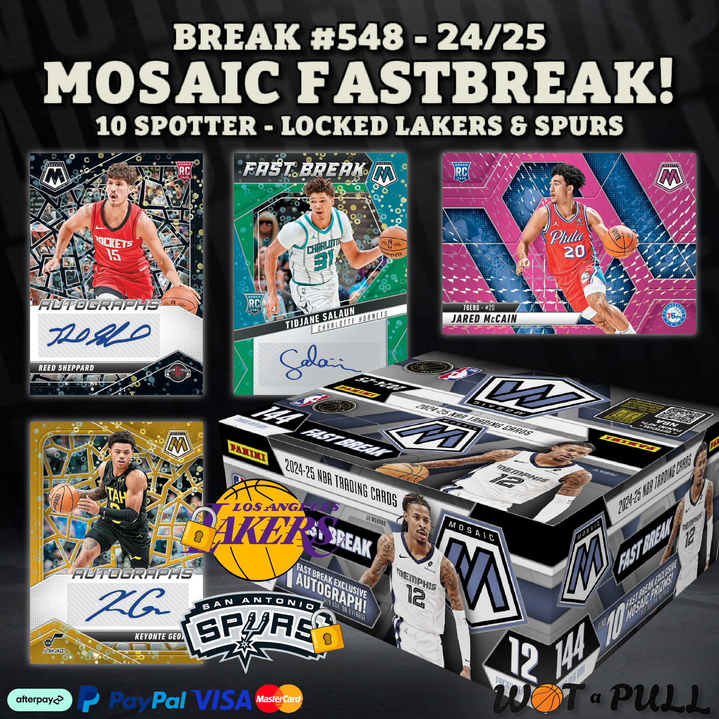 BREAK #548 - 2024-25 MOSAIC FASTBREAK 10 SPOTTER!