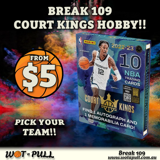 BREAK #109 2022-23 COURT KINGS HOBBY SINGLE!