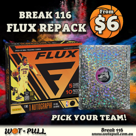 BREAK #116 2022-23 FLUX HOBBY & REPACK!!