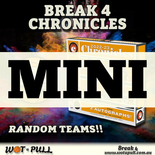 BREAK #4 CHRONICLES MINI