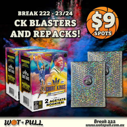 BREAK #222 COURT KINGS BLASTERS & REPACKS!