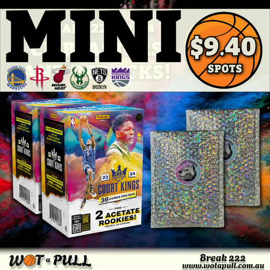 BREAK #222 COURT KINGS BLASTERS & REPACKS CLOSING MINI