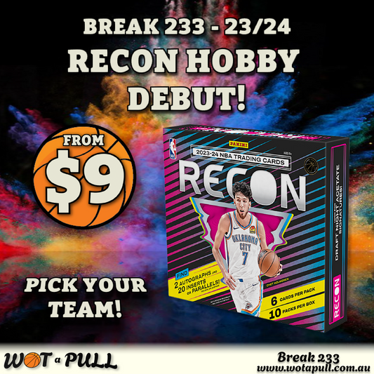 BREAK #233 2023-24 RECON HOBBY DEBUT (PRE-FILL)