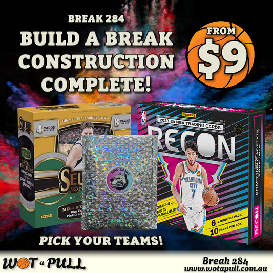BREAK #284 BUILD A BREAK - CONSTRUCTION COMPLETE!