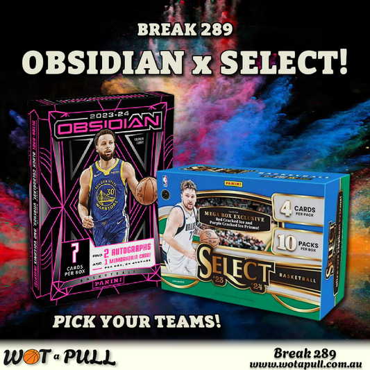 BREAK #289 2023-24 OBSIDIAN x SELECT!