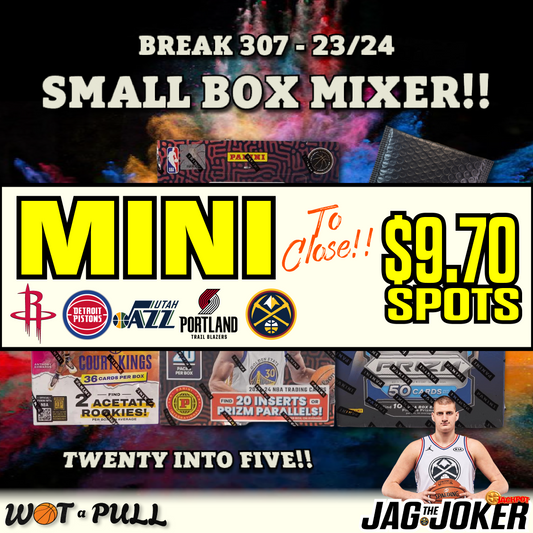 BREAK #307 2023-24 SMALL BOX MIXER CLOSING MINI!