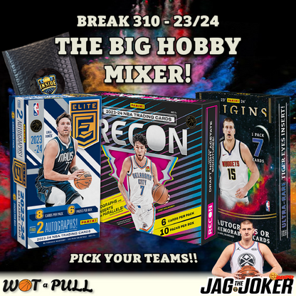 BREAK #310 - THE BIG HOBBY MIXER!