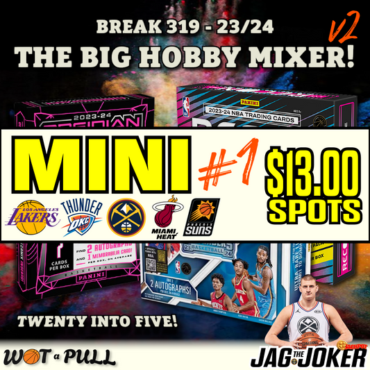 BREAK #319 - 2023-24 THE BIG HOBBY MIXER v2 MINI 1!