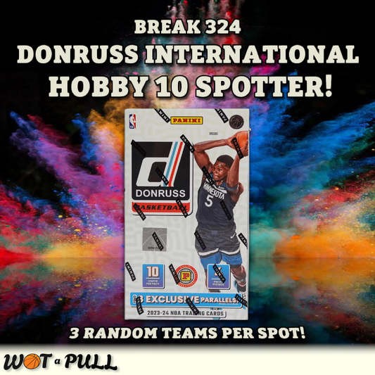 BREAK #324 - 2023-24 DONRUSS INTERNATIONAL 10 SPOTTER!