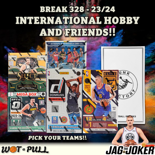 BREAK #328 - 23/24 INTERNATIONAL HOBBY & FRIENDS