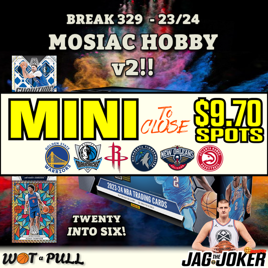 BREAK #329 - 2023-24 MOSAIC HOBBY v2 CLOSING MINI