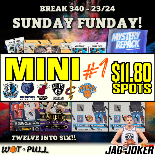 BREAK #340 - SUNDAY FUNDAY MINI 1!