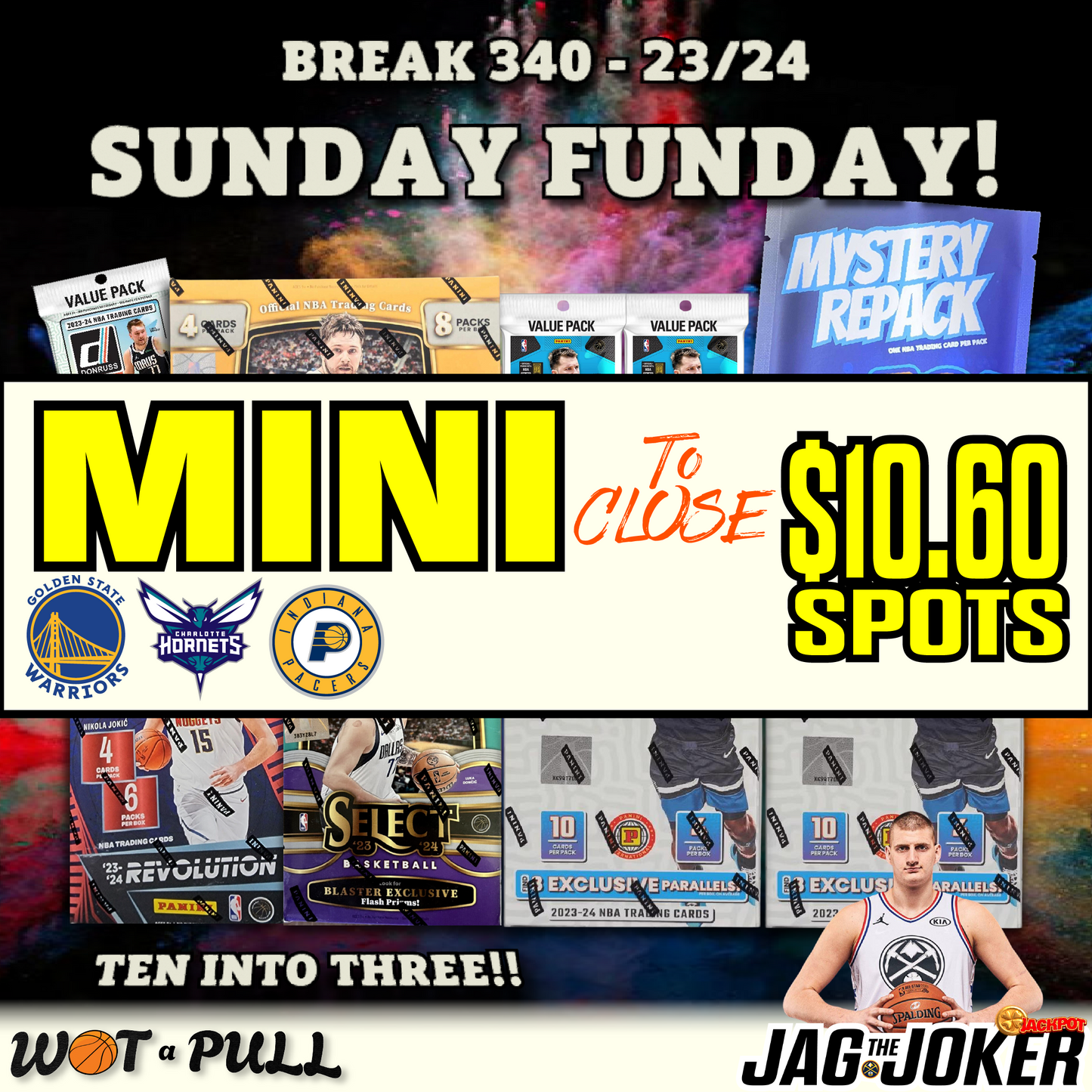 BREAK #340 - SUNDAY FUNDAY CLOSING MINI!