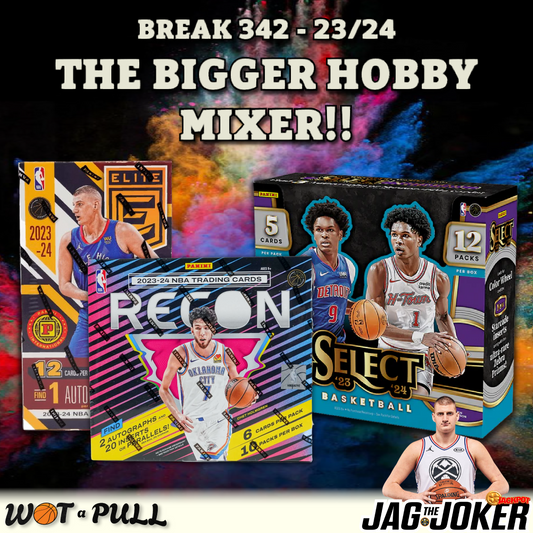 BREAK #342 - 2023-24 THE BIGGER HOBBY MIXER!