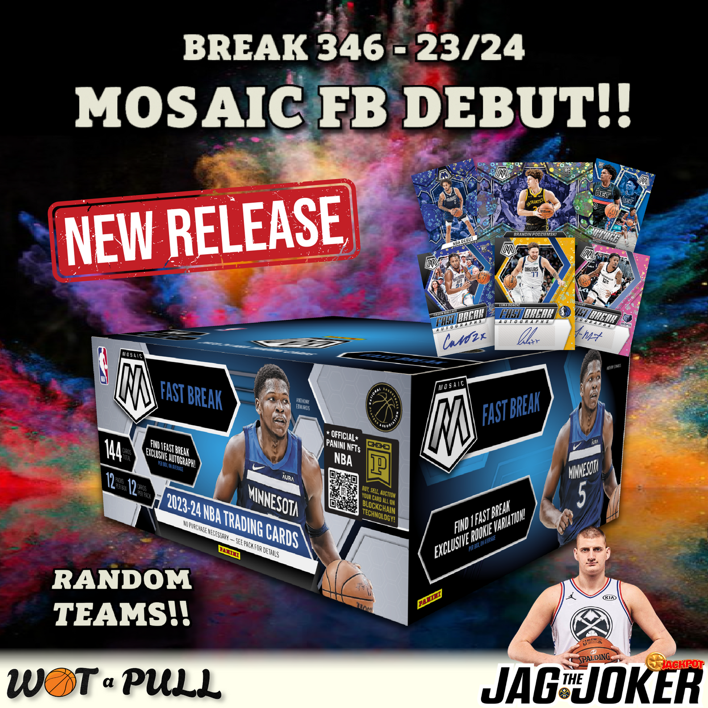 BREAK #346 - 2023-24 MOSAIC FAST-BREAK DEBUT!