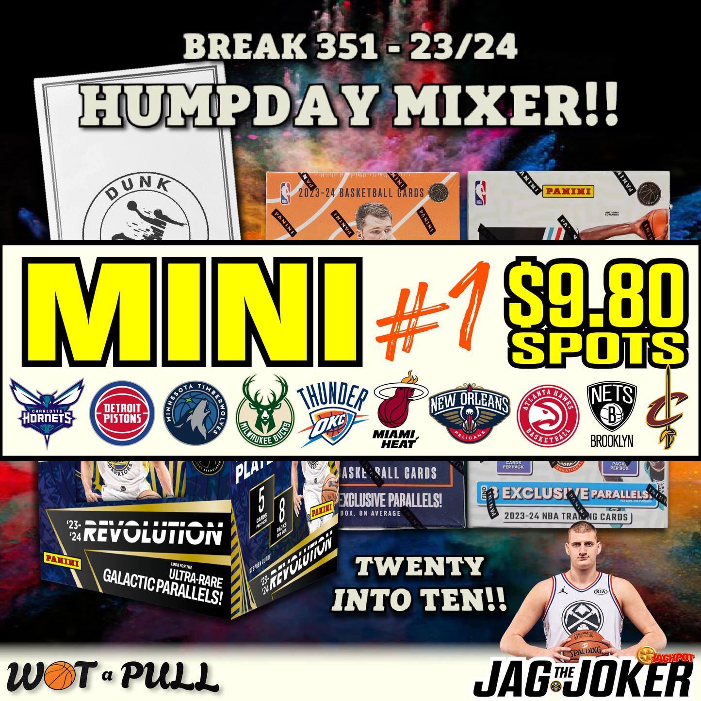 BREAK #351 - 2023-24 HUMPDAY MIXER MINI 1!