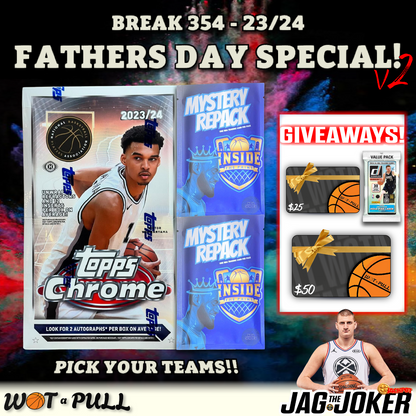 BREAK #354 - 2023-24 FATHERS DAY SPECIAL v2!