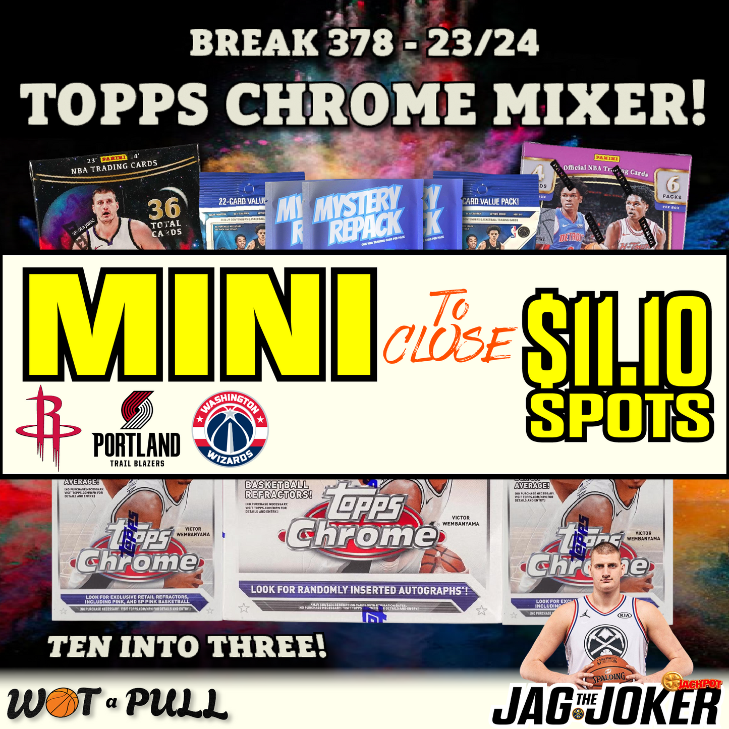 BREAK #378 - 2023-24 TOPPS CHROME MIXER CLOSING MINI!