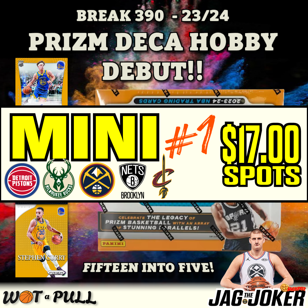 BREAK #390 - 2023-24 PRIZM DECA HOBBY DEBUT MINI 1!