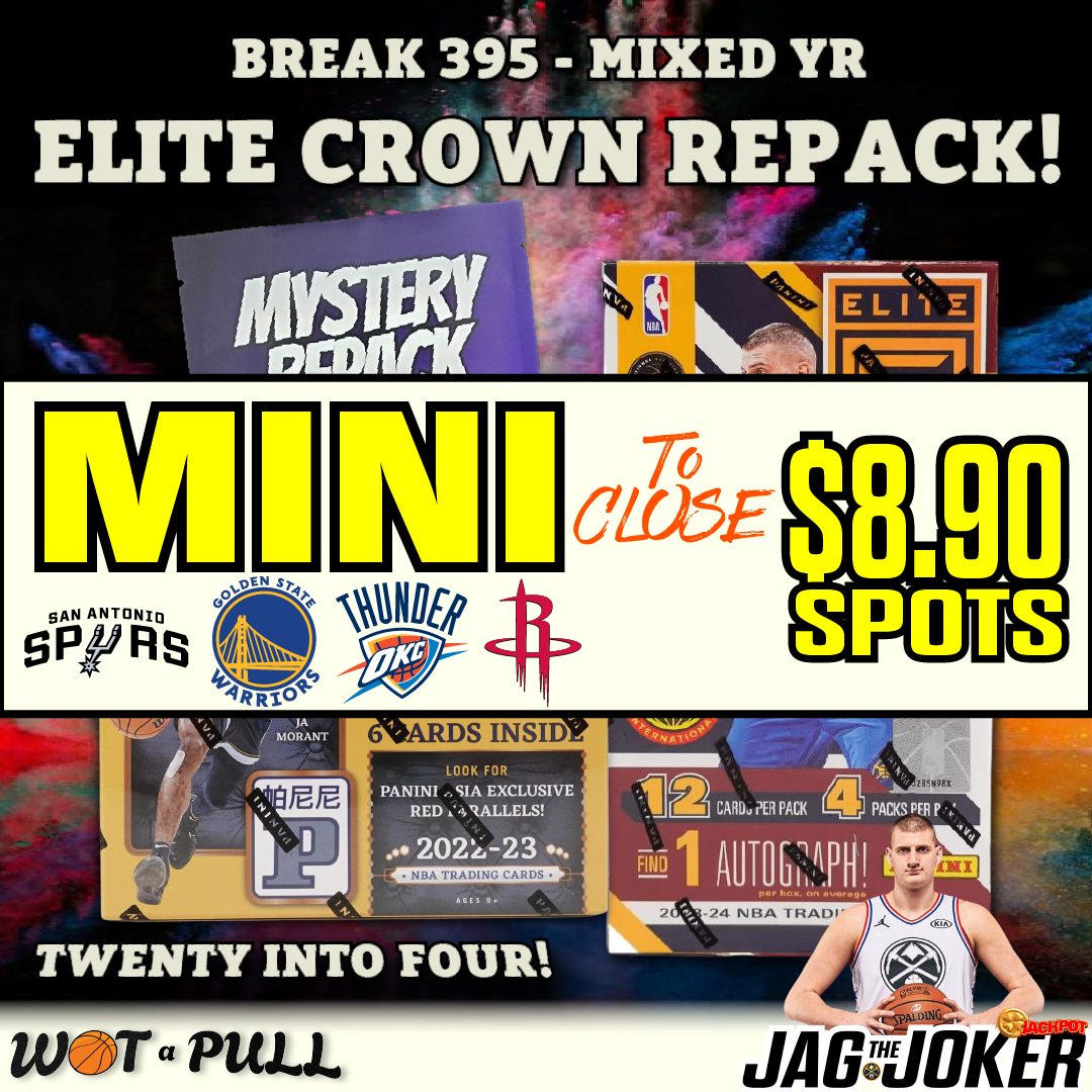 BREAK #395 - ELITE x CROWN x REPACK CLOSING MINI!