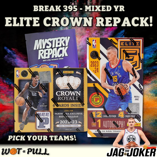 BREAK #395 - ELITE x CROWN x REPACK!