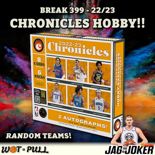 BREAK #399 - 2022-23 CHRONICLES HOBBY RANDOM TEAMS!