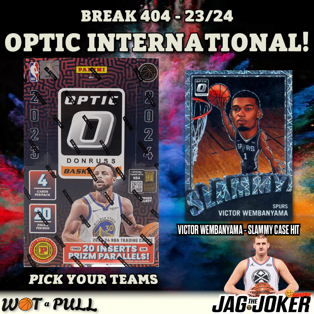 BREAK #404 - 2023-24 OPTIC INTERNATIONAL HOBBY!