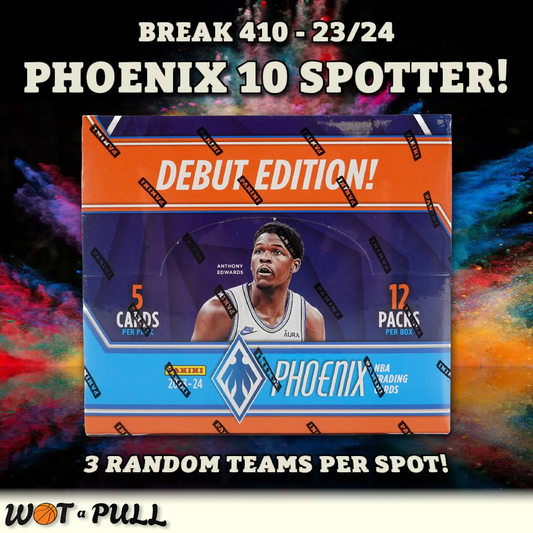 BREAK #410 - 2023-24 PHOENIX HOBBY 10 SPOTTER!