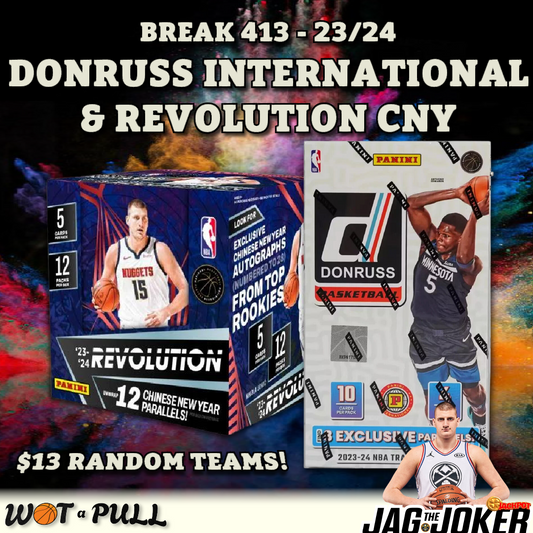 BREAK #413 - 2023-24 DONRUSS INTERNATIONAL & REVOLUTION CNY!