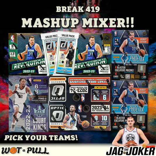 BREAK #419 - MASH UP MIXER!