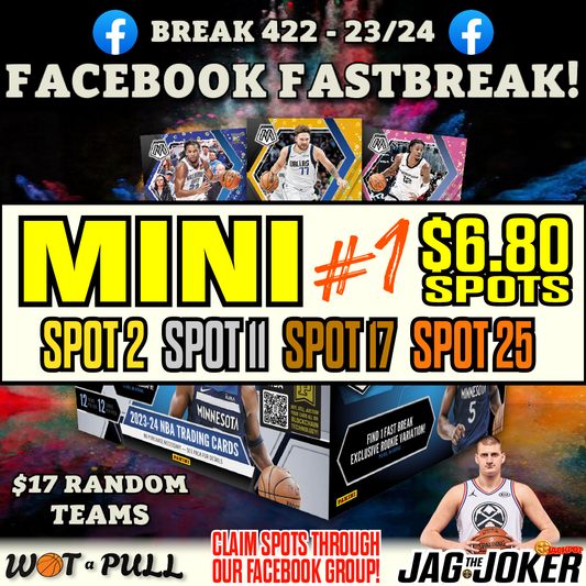 BREAK #422 - FACEBOOK FAST BREAK MINI #1