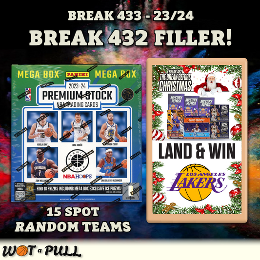 BREAK #433 - BREAK #432 FILLER!