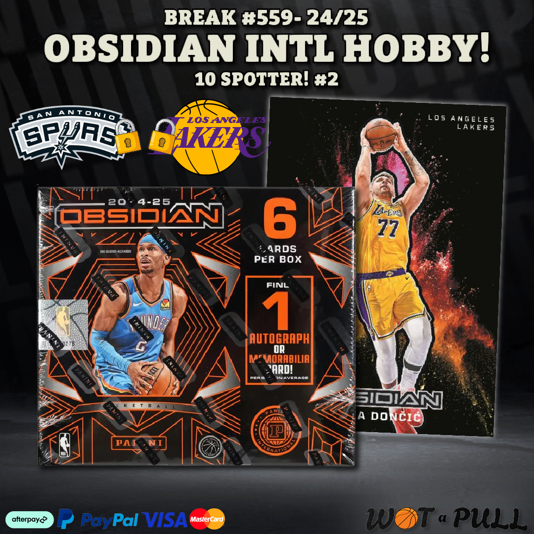BREAK #559 - 2024-25 Obsidian International Hobby 10 Spotter!