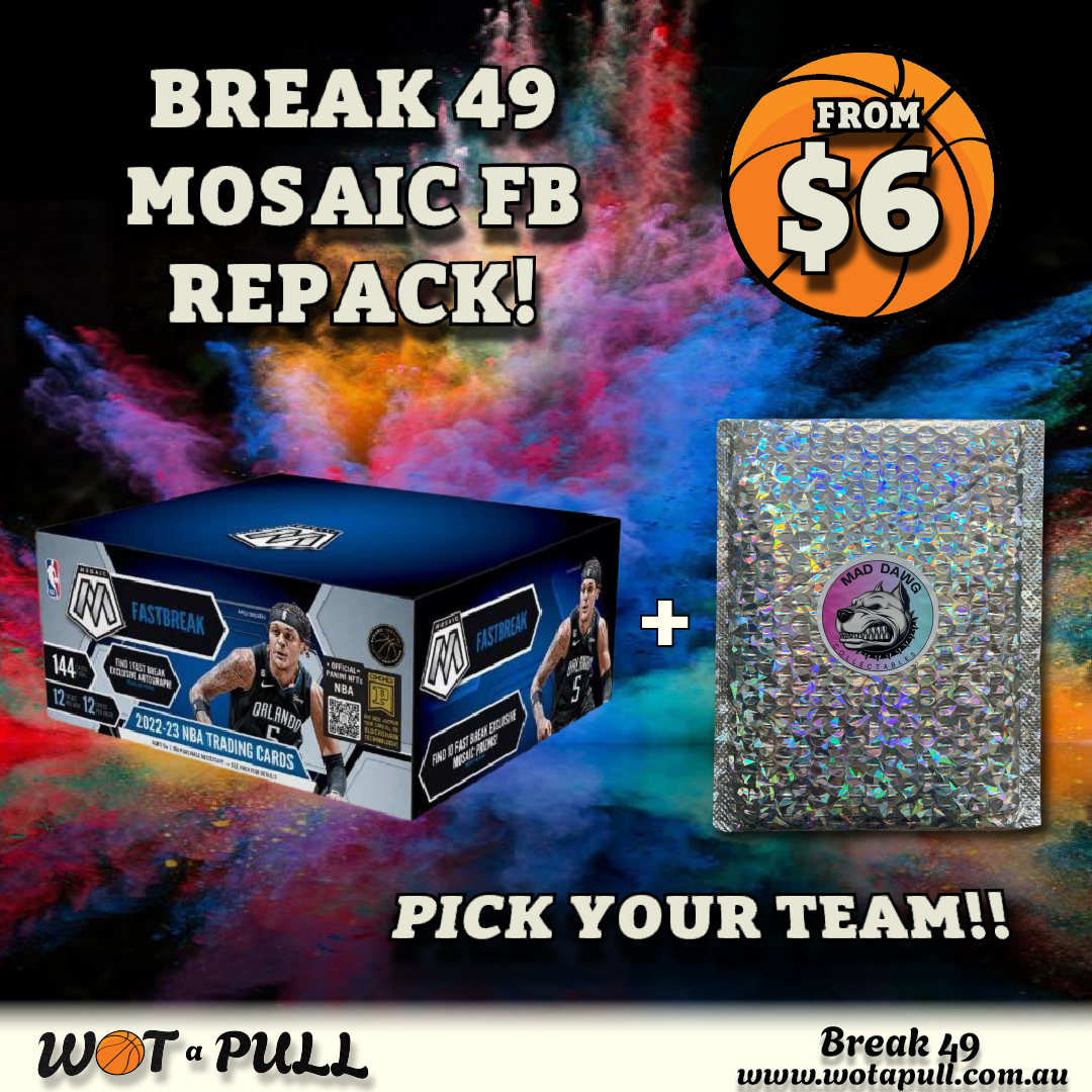 BREAK #49 MOSIAC FB REPACK!