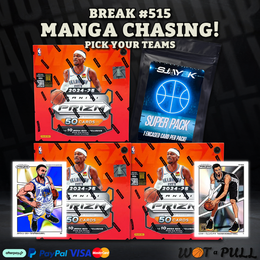 BREAK #515 - 2024-25 MANGA CHASING!