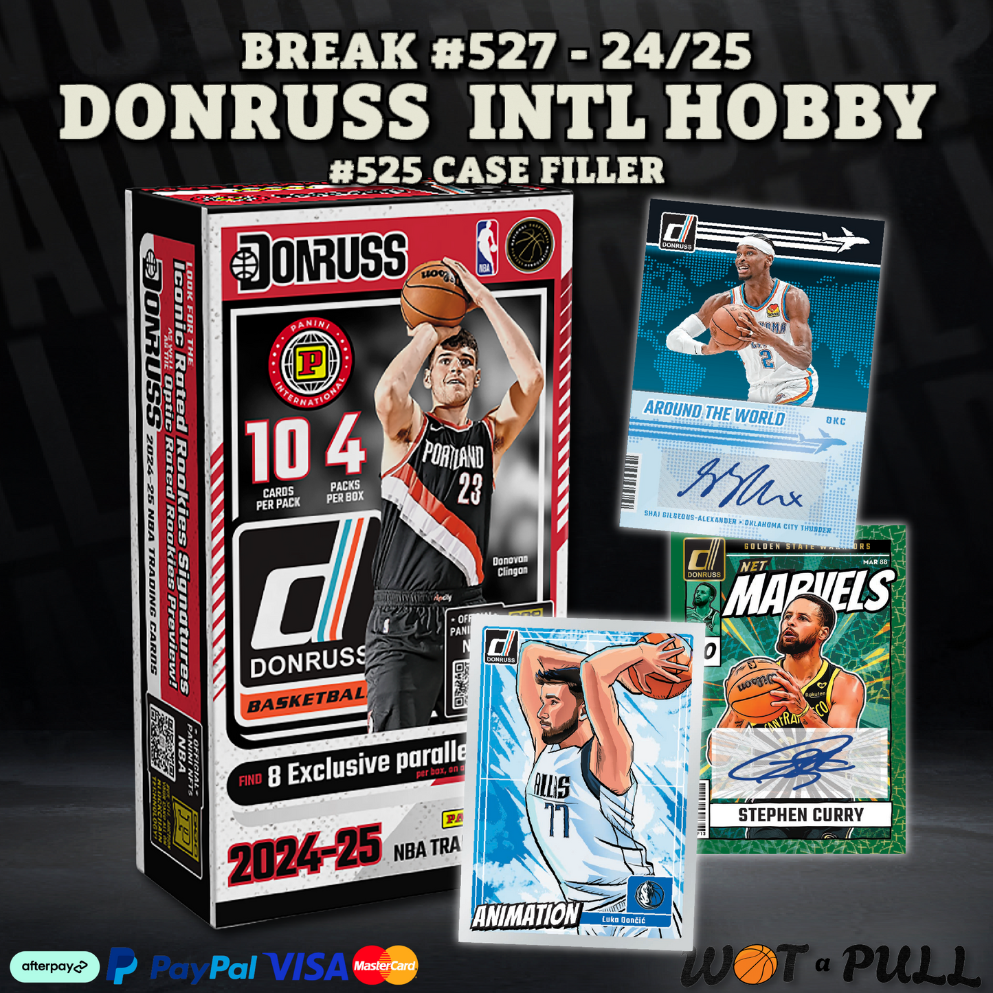 BREAK #527 - 2024-25 DONRUSS INTL HOBBY - CASE FILLER