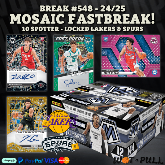 BREAK #548 - 2024-25 MOSAIC FASTBREAK 10 SPOTTER!
