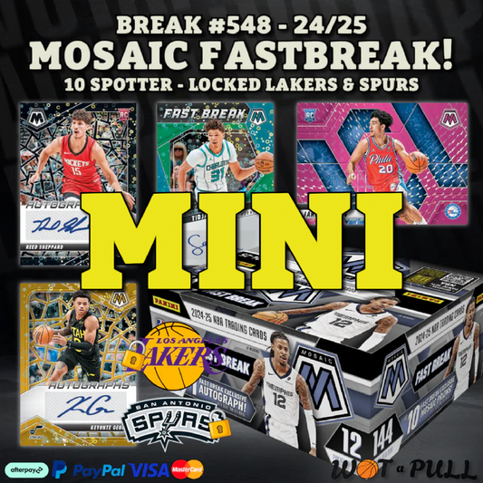 BREAK #548 - 2024-25 MOSAIC FASTBREAK 10 SPOTTER DISCOUNTED MINI FOR SPOTS!