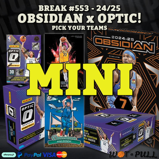 BREAK #553 - 2024-25 OBSIDIAN x OPTIC MINI #1
