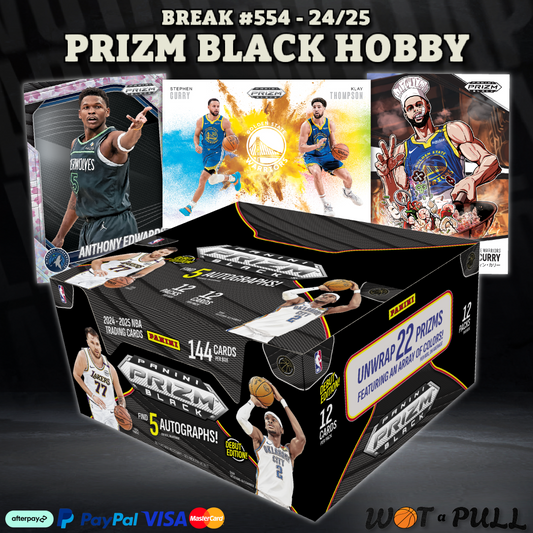 BREAK #554 - 2024-25 PRIZM BLACK HOBBY
