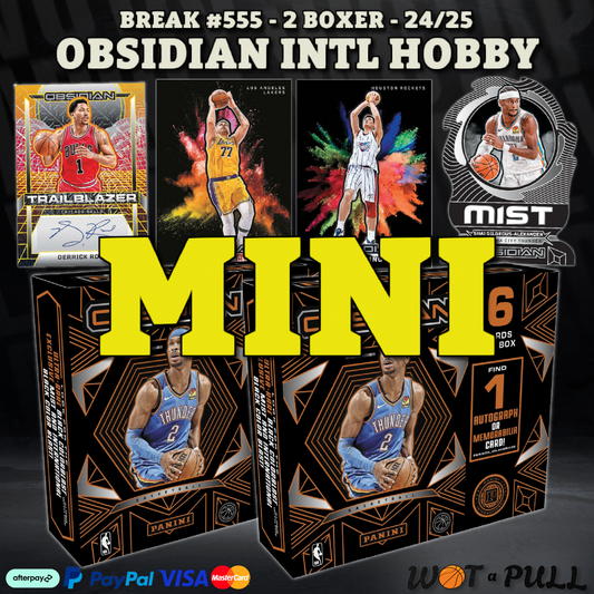 BREAK #555 - 2024-25 OBSIDIAN INTL HOBBY 2 BOXER MINI TO CLOSE