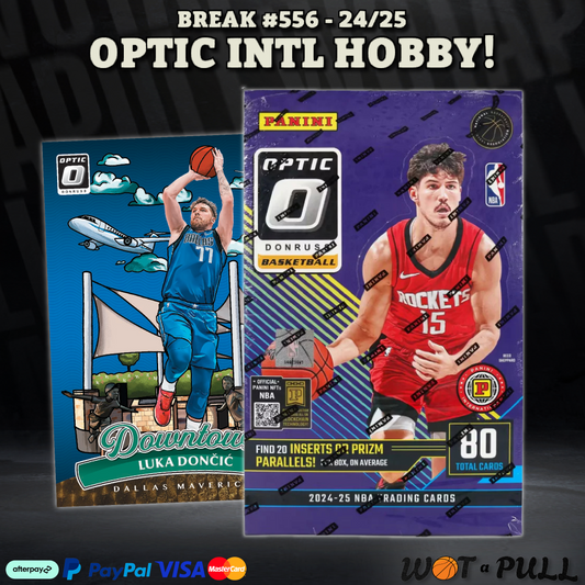 BREAK #556 - 2024-25 OPTIC INTERNATIONAL HOBBY!