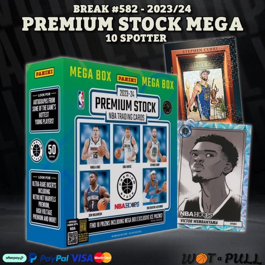 BREAK #582- 2023-24 Premium Stock Mega - 10 SPOTTER