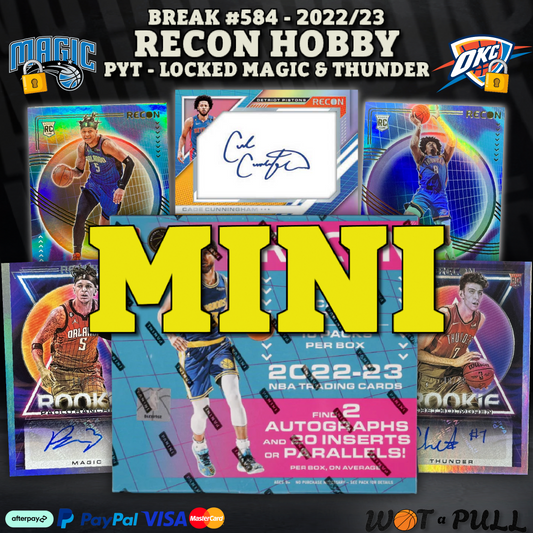 BREAK #584 - 2022-23 Recon Hobby - Locked Magic & Thunder DISCOUNTED CLOSING MINI