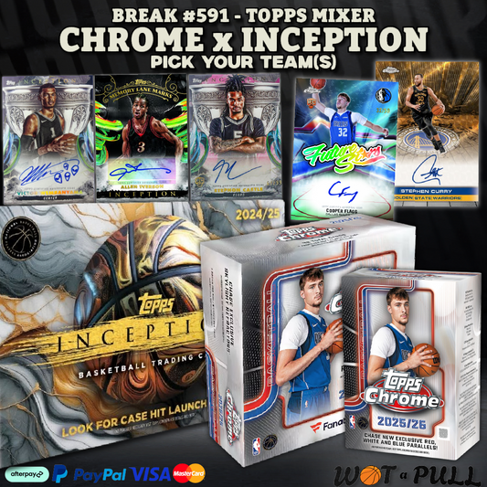 BREAK #591 - TOPPS MIXER - CHROME x INCEPTION!